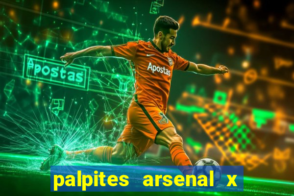 palpites arsenal x nottingham forest