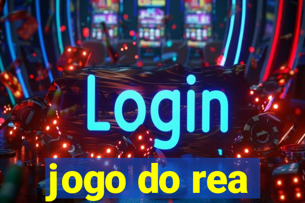 jogo do rea