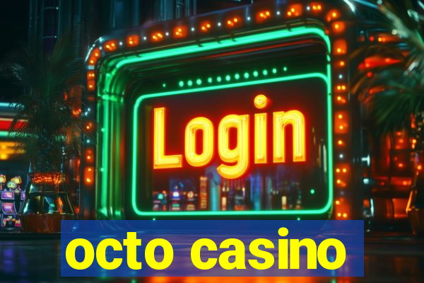 octo casino