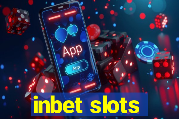 inbet slots