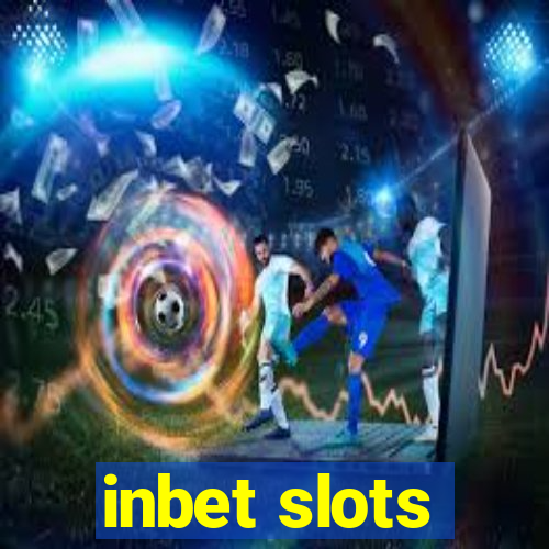 inbet slots