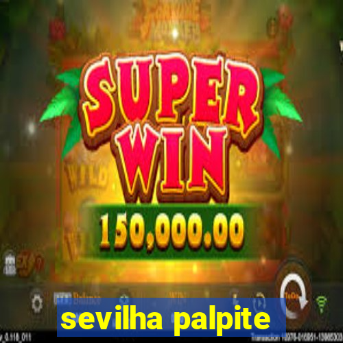 sevilha palpite