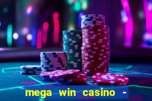 mega win casino - vegas slots