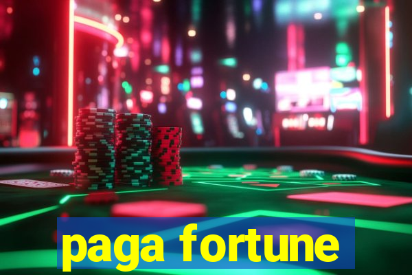 paga fortune