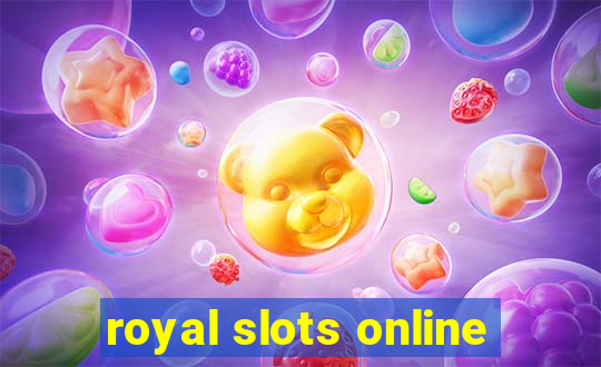 royal slots online