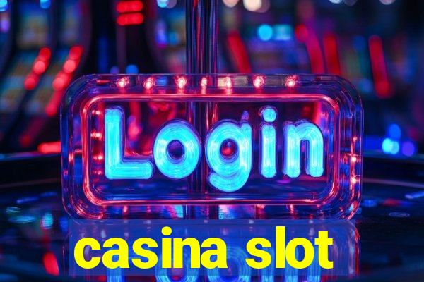 casina slot