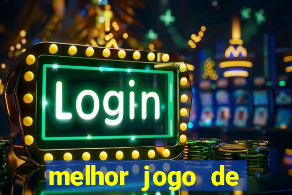 melhor jogo de aposta online