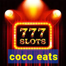 coco eats