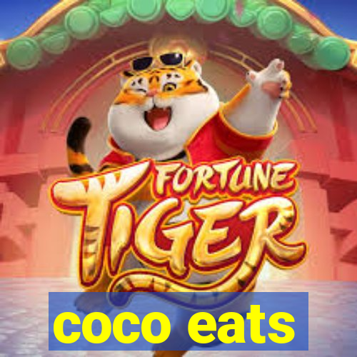 coco eats