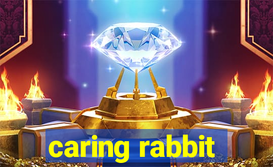 caring rabbit