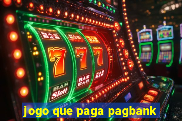 jogo que paga pagbank