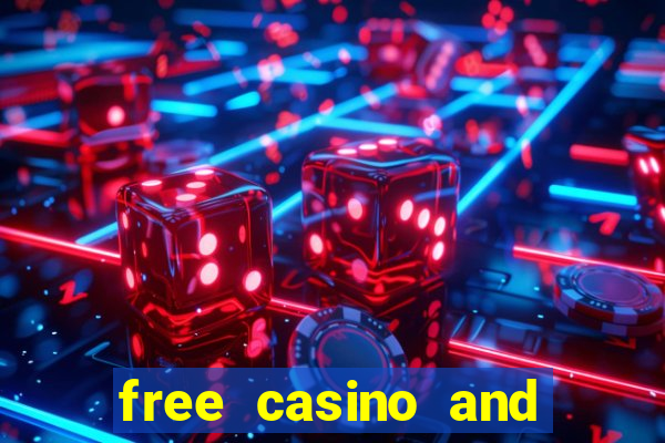 free casino and slot games