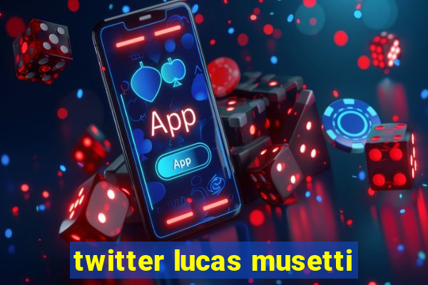 twitter lucas musetti