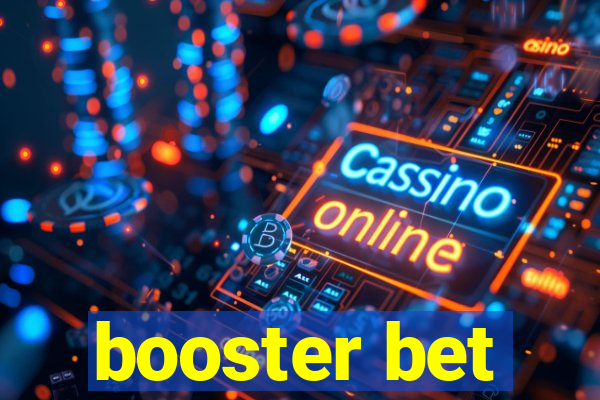 booster bet