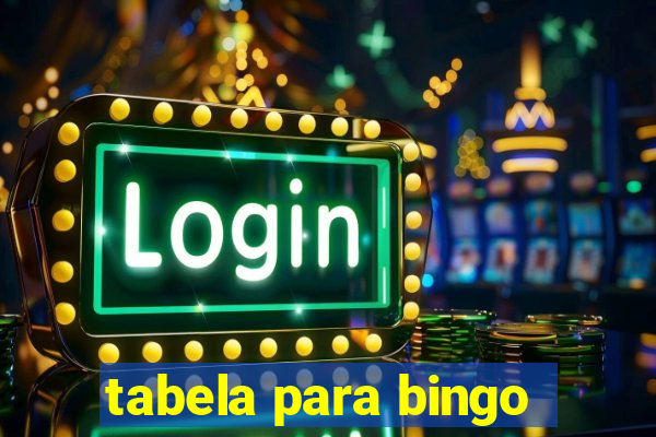 tabela para bingo