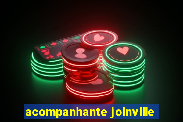 acompanhante joinville