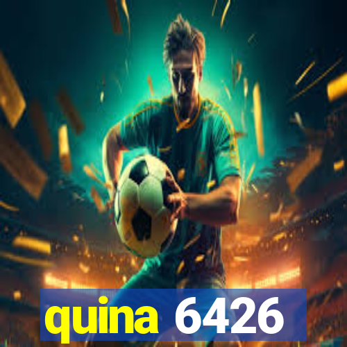 quina 6426