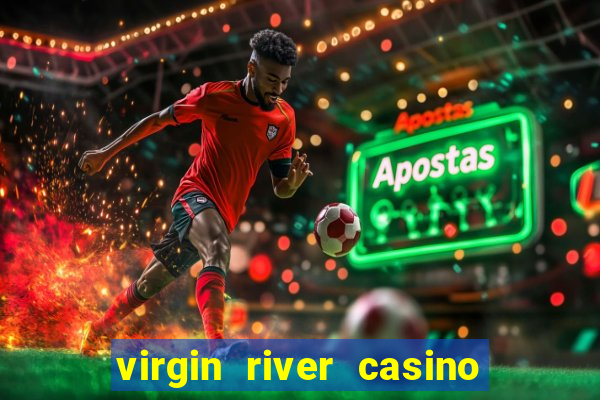 virgin river casino in mesquite