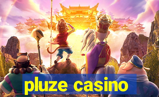 pluze casino