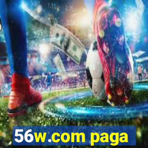 56w.com paga