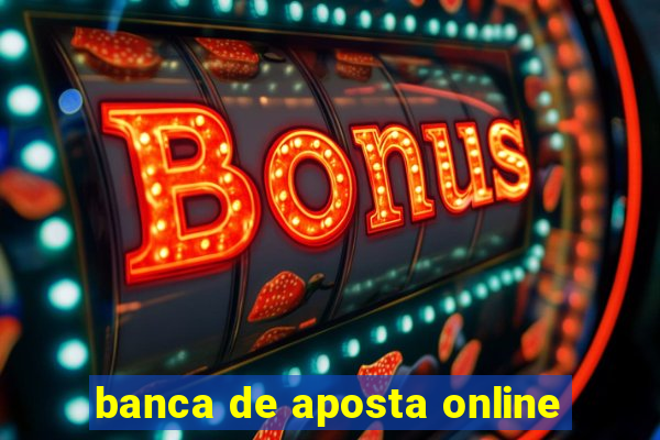 banca de aposta online