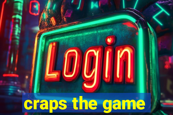 craps the game