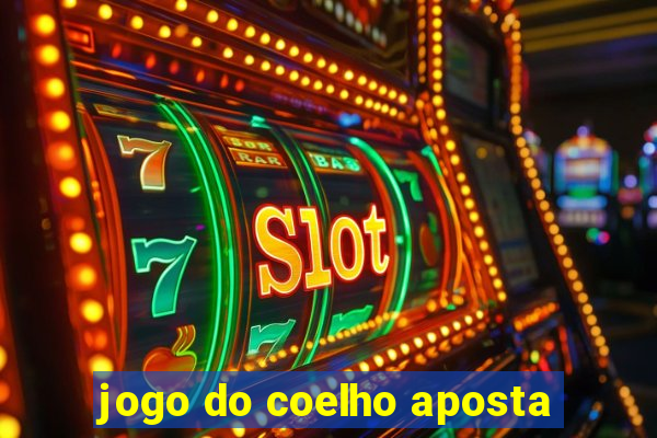 jogo do coelho aposta