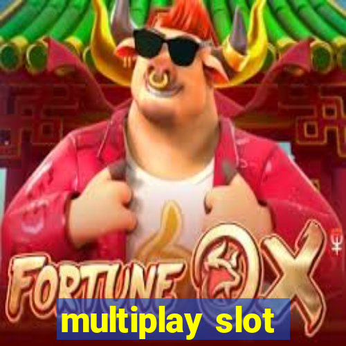 multiplay slot