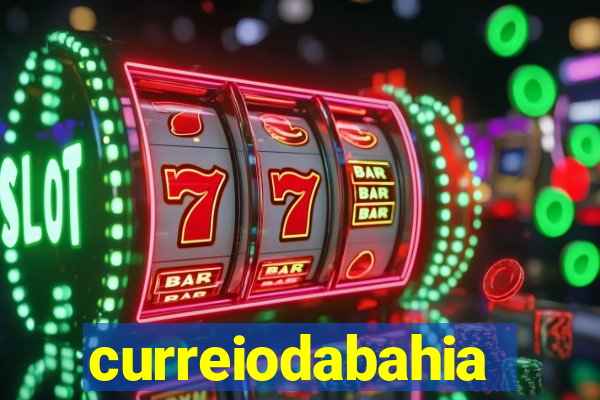 curreiodabahia