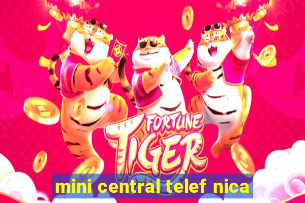 mini central telef nica