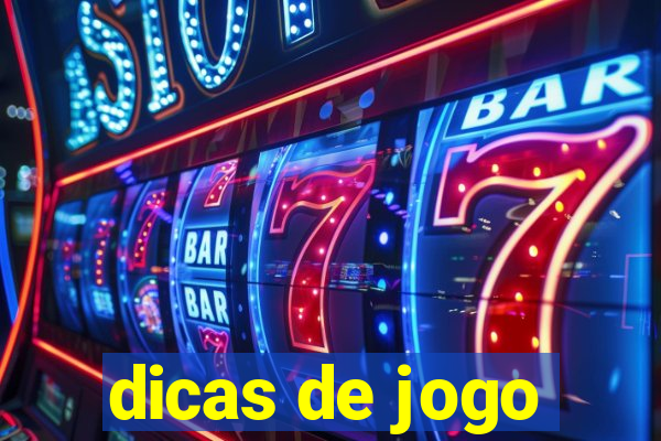 dicas de jogo