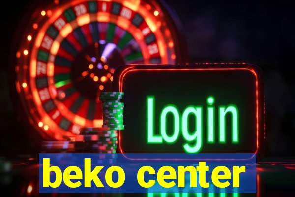 beko center