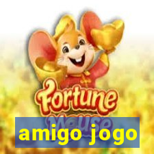 amigo jogo