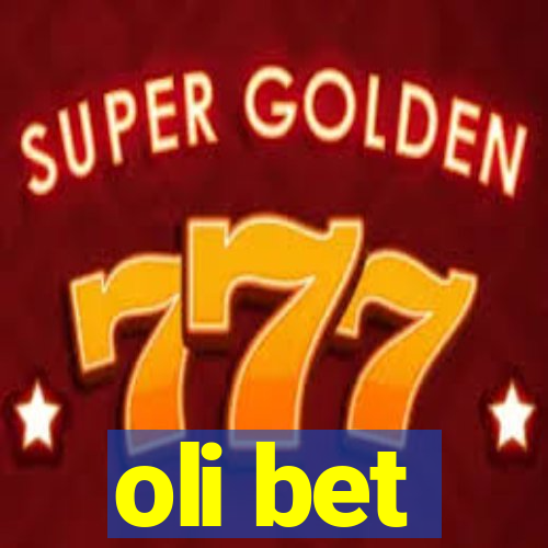 oli bet