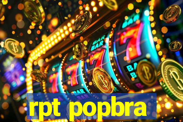 rpt popbra