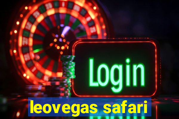 leovegas safari