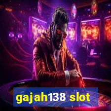 gajah138 slot