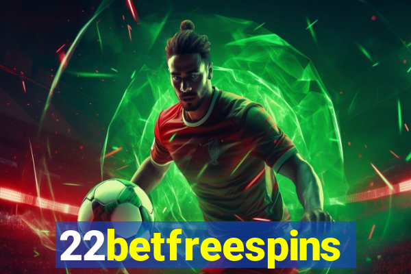 22betfreespins