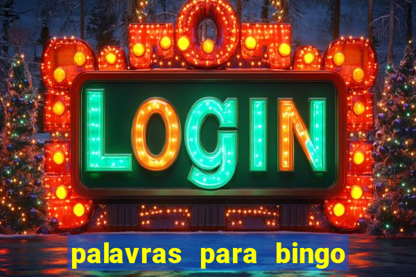 palavras para bingo de cha de lingerie