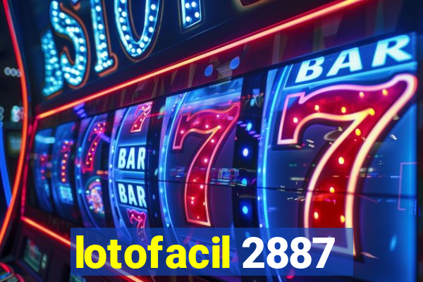 lotofacil 2887