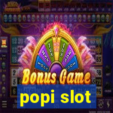 popi slot