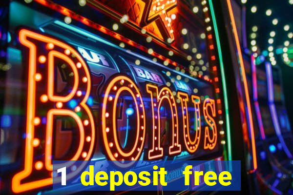 1 deposit free spins casinos