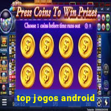 top jogos android