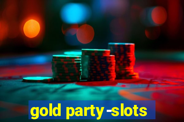 gold party-slots