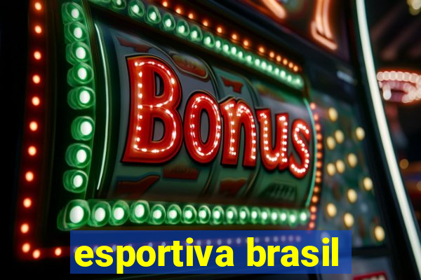 esportiva brasil