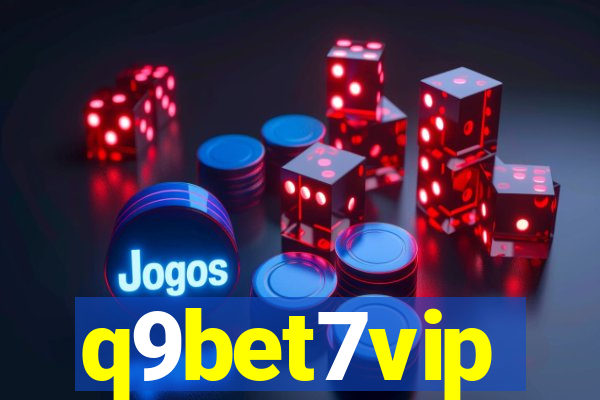 q9bet7vip