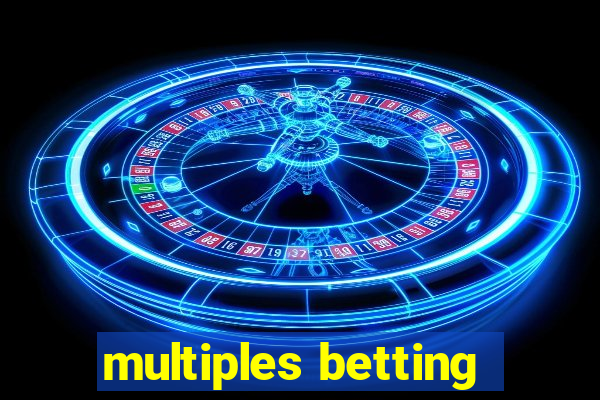 multiples betting