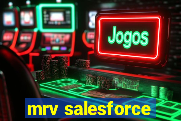 mrv salesforce