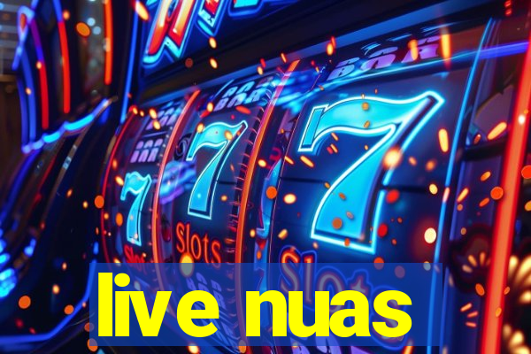 live nuas