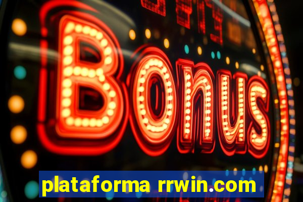 plataforma rrwin.com